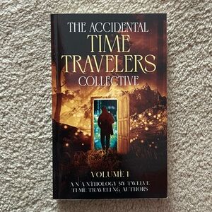 The Accidental Time Travelers Collective